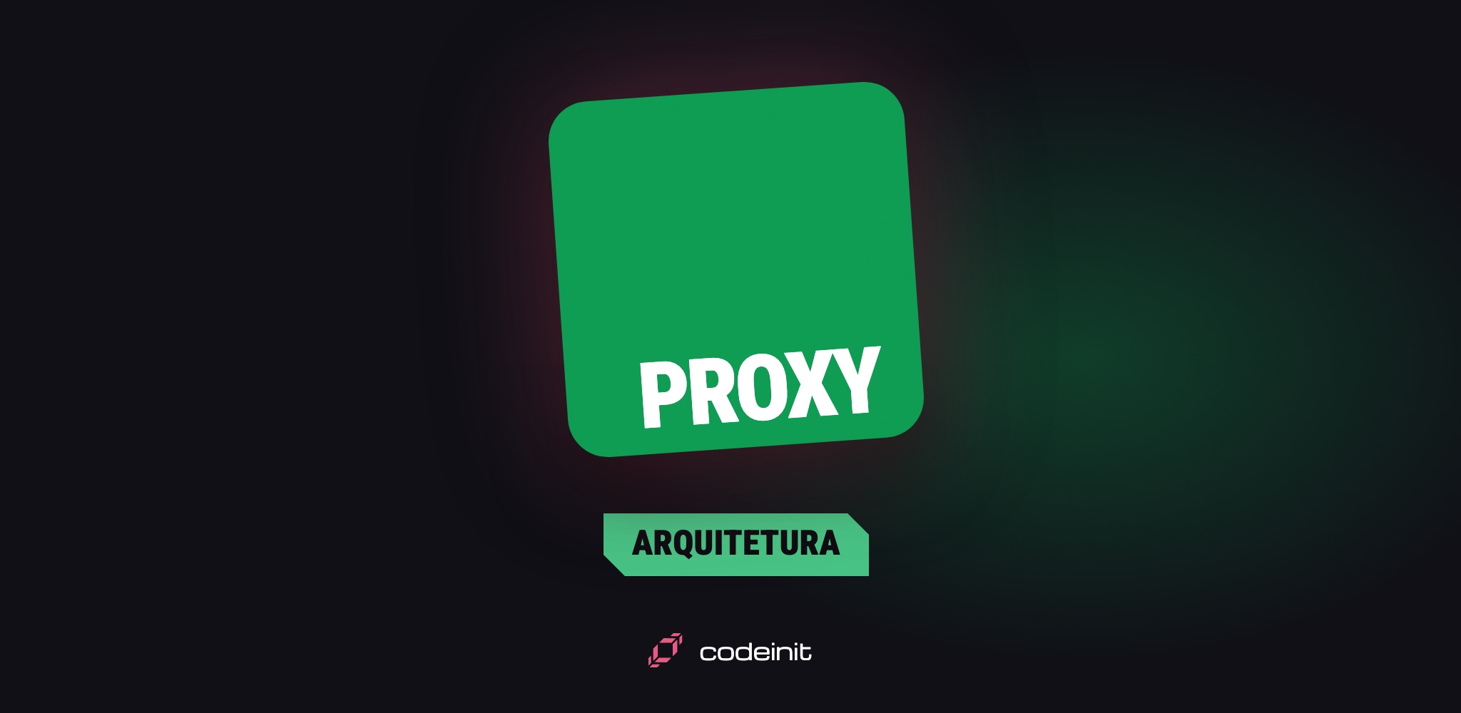 A diferença entre proxy e proxy reverso, o caminho da requisição com os cabeçalhos reais, e as cinco armadilhas que derrubam a configuração.